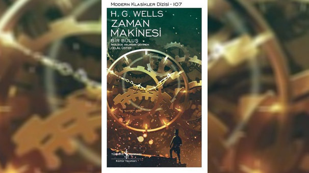 Wells'in başyapıtı Zaman Makinesi okurla buluştu